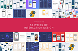 52 Weeks of Interaction Design: Introductory Article