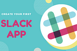 Unleash the power of Slack App