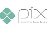 ‘Pix’: Brazil’s Payment and Wire Transfer Revolution