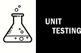 Unit Testing Best Practices