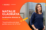 “Good lockits and style guides save a lot of time” Interview with Natalia Gladkaya, Plarium