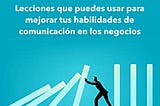 3 cosas que he aprendido del libro “¡No digas eso en el trabajo!” de Michael Callaghan