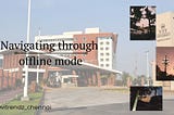 Navigation through offline class