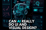 How can AI help UI/UX Designers?