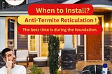 🛡️ Say Goodbye to Termites with Anti-Termite Reticulation! 🏡🐜