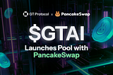 $GTAI Syrup pool in collaboration with PancakeSwap