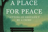A Place For Peace