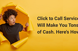 How Businesses Can Make Money With Click To Call Solutions
