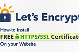 Secure Apache with Let’s Encrypt Free SSL Certificate