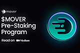 Mover Pre-Staking Program