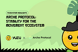 Arche Protocol: Stability for the Movement Ecosystem