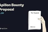 Apillon Proposal changed from Treasury to Bounty. Here is how a Bounty Proposal work