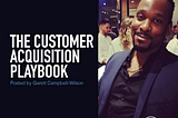 The Customer Acquisition Playbook 2023