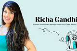 Own Your Career Podcast — Growing into Leading: Meet Richa Gandhi