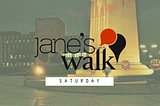 Windsor Jane’s Walk 2019 Round Up
