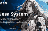 Nesa System: AI Models: Repository, Standardization, Uniformity
