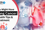 lung cancer treatment