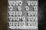 Lesson 2: Show The Work That Won’t Get Hired For