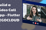 Build a Video Call App — Flutter | ZEGOCLOUD