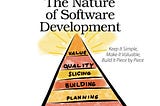 I read it, so you don’t have to: The Nature of Software Development by Ron Jeffries