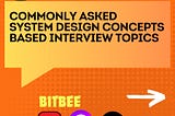 🚀 Top 10 System Design Concepts Commonly Asked in Interviews ‼️🚀