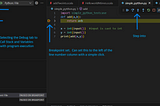 Utility of Debugging and Breakpoint in Python with Visual Studio Code