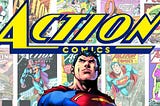 My First Comic Book and Why Superheroes Make Us Better