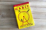 Notes on The Power of Habit