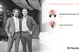 Nucleate Announces Appointments of a CEO and COO