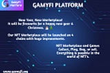 GamyFi Platforms Permissionless NFT marketplace