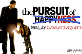 The Pursuit of Relay Incentivization