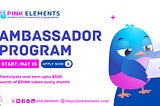Pink Elements AG Unveils Ambassador Program!
