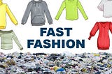 Fast fashion is dangerous to your health