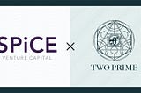 Two Prime Announces SPiCE VC as New Finance Partner Program