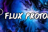 The trust-less data layer “Flux Protocol”