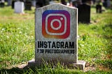 Gravestone with the instagram logo on it and the text “instagram for Photographers”