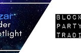 Mizar trader spotlight — BlockParty Trading