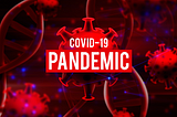 Covid-19 Pandemic