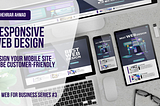 Design Your Mobile Site to Be Customer-Friendly