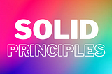 SOLID Principles in C#