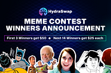 🥳 Announcing HydraSwap Meme Contest Winners!