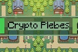 Announcing Crypto Plebes