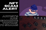 HOW TO PROTECT YOURSELF FROM SCAMS WHILE YOU TRADE NFTs ON BINANCE?