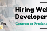 Recruiting Web Developers: Opting for a Contracted Development Team or Hourly Basis?