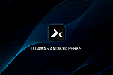 DxSale AMAs and KYC perks