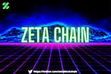 Zeta Chain обзор очередного гема💎