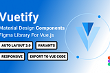 How To Build Figma UI Library For Vue.js