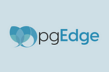 Why We Invested: pgEdge
