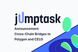 Announcement: Cross-Chain Bridges to Polygon and Celo Networks