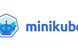 Deploy Minikube on Ubuntu for local development